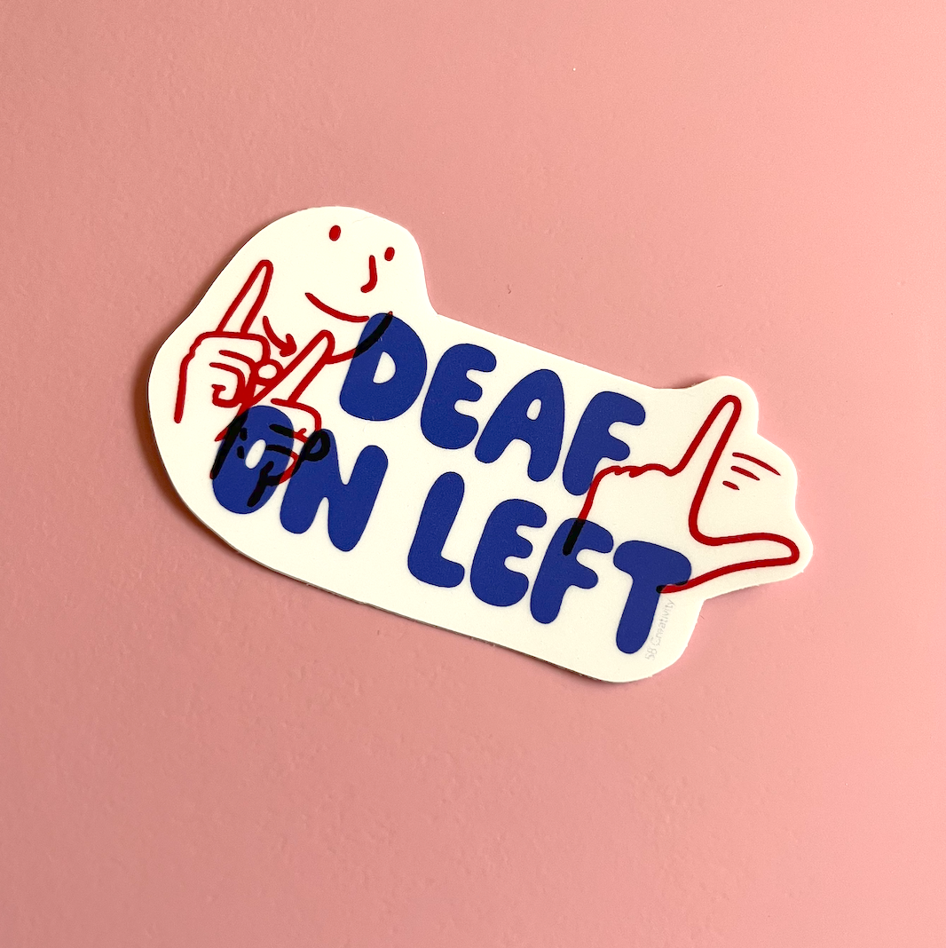 Left Right Part Sticker Deaf on Left or Right Sticker – 58 Creativity