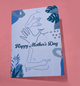 Happy Mother's Day Card